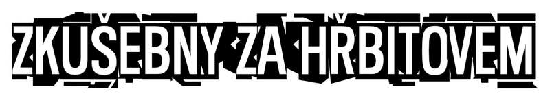 Zkušebny za hřbitovem